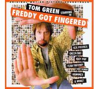 Original Soundtrack - Freddy Got Fingered
