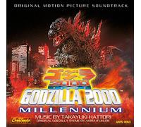 Original Soundtrack - Godzilla 2000: Millenium: ORIGINAL MOTION PICTURE SOUNDTRACK