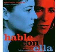 Original Soundtrack - Hable Con Ella - "Talk To Her"