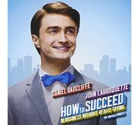Original Soundtrack - How To Succeed In Business Without Really Trying: The Musical Comedy