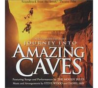 Original Soundtrack - Journey Into Amazing Caves: Soundtrack From The IMAX Theatre Film