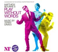 Original Soundtrack - Matthew Bourne's - Play Without Words