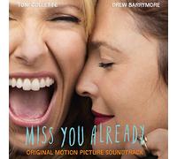 Original Soundtrack - Miss You Already [180 gm black vinyl] [VINYL]