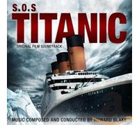 Original Soundtrack Recording - S.O.S. Titanic