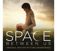 Original Soundtrack – Space Between Us – 2LP 180 gm Vinyl