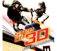 Various Artists - Step Up 3D - Music From The Original Motion Picture Soundtrack