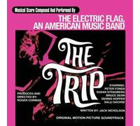 Original Soundtrack - The Trip: A Musical Score Composed And Performed By THE ELECTRIC FLAG
