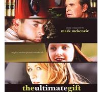 Original Soundtrack - Ultimate Gift, The (Mckenzie)