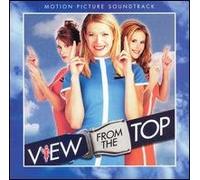 Original Soundtrack - View From The Top, A [Australian Import]