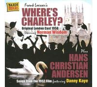 ORIGINAL SOUNDTRACK - WHERE'S CHARLEY (& HANS CHRISTIAN ANDERSON) NEW CD