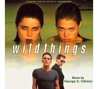 Original Soundtrack - Wild Things: Original Motion Picture Soundtrack
