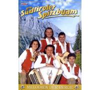 Original Südtiroler Spitzbuam - Melodien der Berge
