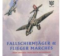 Original Third Reich Nazi Recordings - Fallschirmjager & Flieger Marches