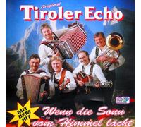 Original Tiroler Echo - Wenn D.Sonn Vom Himmel La