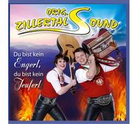 Original Zillertal Sound - Du Bist Kein Engerl, Du B