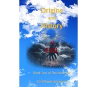 Origins and History of Evil (a Guide for Life)