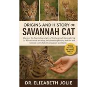 ORIGINS AND HISTORY OF SAVANNAH CAT: "Discovering the fascinating origins and history of Savannah Cat, exploring its African serval ancestry, early ... a beloved exotic hybrid companion worldwide.”