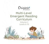 Origins Curriculum Multi-Level Emergent Reading: Volume 2 Level 6-10 (Multi-Level Emergent Reading Curriculum)