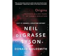 Origins - Fourteen Billion Years of Cosmic Evolution