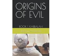 ORIGINS OF EVIL BOOK 1 KABBALAH