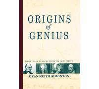 Origins of Genius: Darwinian Perspectives on Creativity