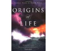 Origins of Life: Biblical and Evolutionary Models Face Off