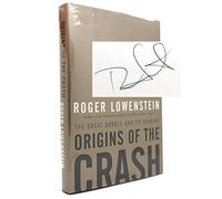 Origins of the Crash: The Great Bubble and Its Undoing