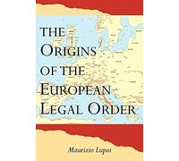 Origins of the European Legal Order