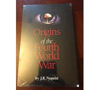 Origins of the Fourth World War
