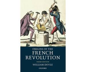 Origins of the French Revolution by William Doyle - 9780198731740