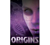 Origins : Part 4 of 6