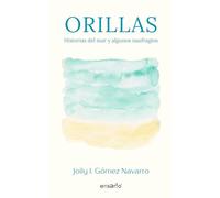 Orillas: Historias del mar y algunos naufragios