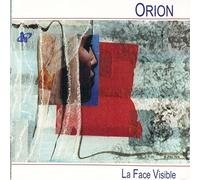 Orion - La Face Visible