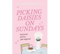 Orion - Picking Daisies on Sundays The hopelessly romantic romcom read - D84z