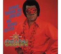 ORION - Some Think He Might Be King Elvis (CD)