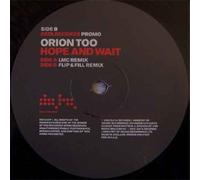 Orion Too - Hope And Wait promo 1 - Orion Too 12"