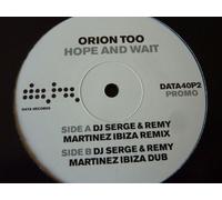 Orion Too - Hope And Wait (Promo 2) [12" Vinyl]