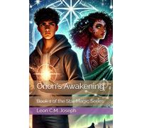 Orion's Awakening: 1 (Star Magic)