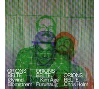 Orions Belte - Chris Holm / Ayvind Blomstram / Kim Age Furuhaug (3LP) [VINYL]