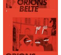 Orions Belte - Pur Jus [VINYL]