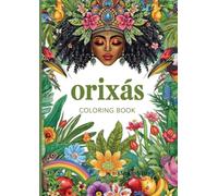ORIXÁS: Coloring BooK