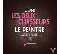 Orkester Nord, Martin Wåhlberg - Duni: Les Deux Chasseurs/Le Peintre