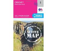 Orkney - Northern Isles: (OS Landranger Active Map 005 February 2016 ed)