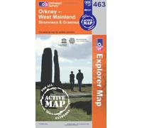 Orkney - West Mainland: Sheet 463 (OS Explorer Map Active)