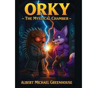 Orky The Mystical Chamber