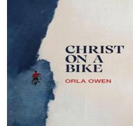 Orla Owen Christ on a Bike Paperback Book Orla Owen Multicolor