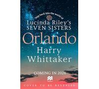 Orlando: An Epic, Spellbinding Mystery Set in the Seven Sisters Universe