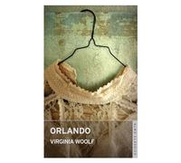 Orlando: Annotated Edition with the original 1928 illustrations and an updated extra material