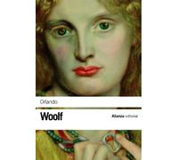 Orlando: Biografía / A Biography: Biografía / A Biography (El libro de bolsillo - Bibliotecas de autor - Biblioteca Woolf)