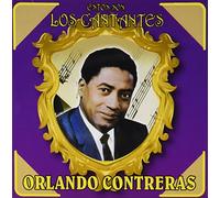 Orlando Contreras - Estos Son los Cantantes